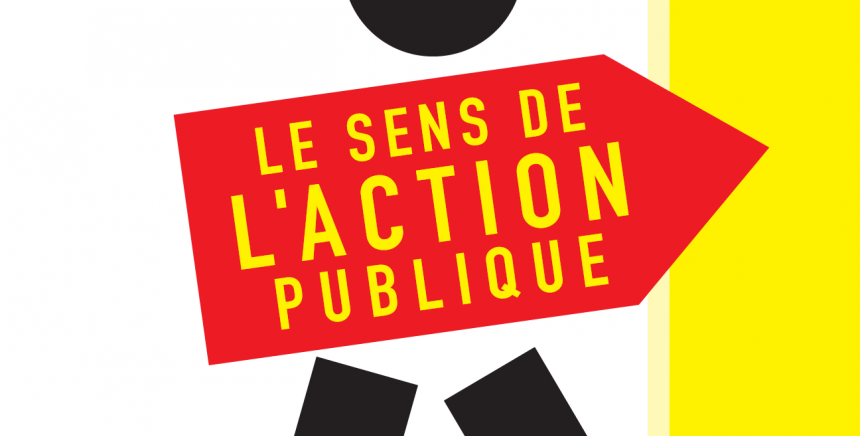 Sens de l’action publique, nouvelles ressources