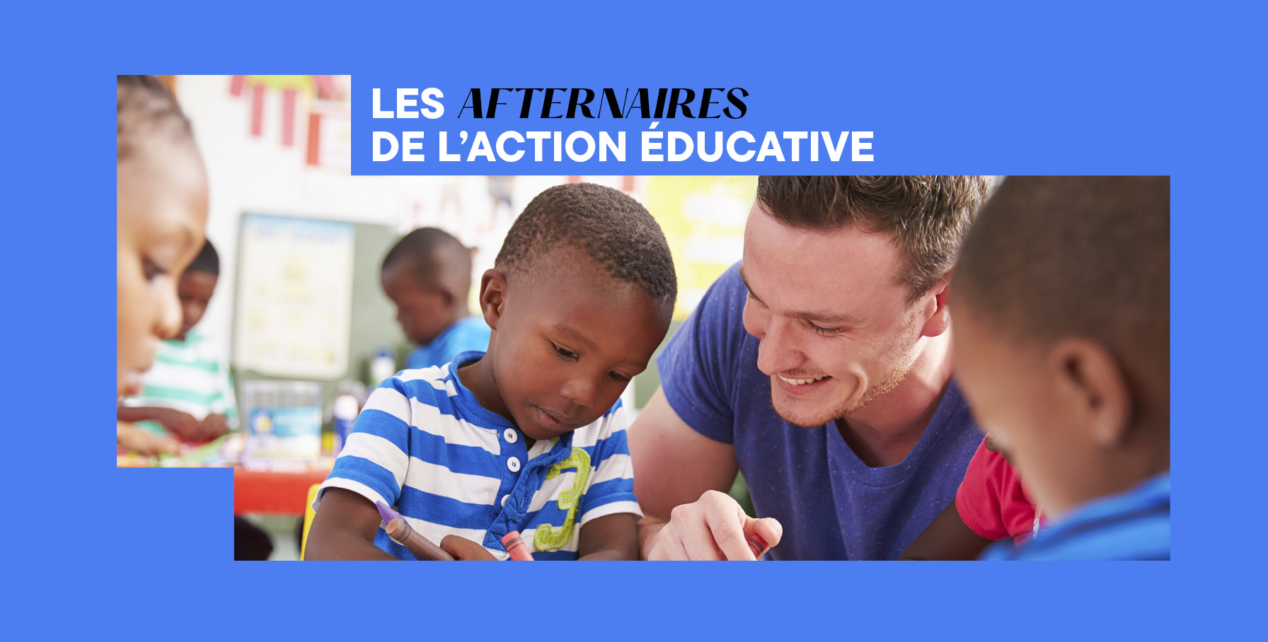 visuel afternaires de l'action éducative