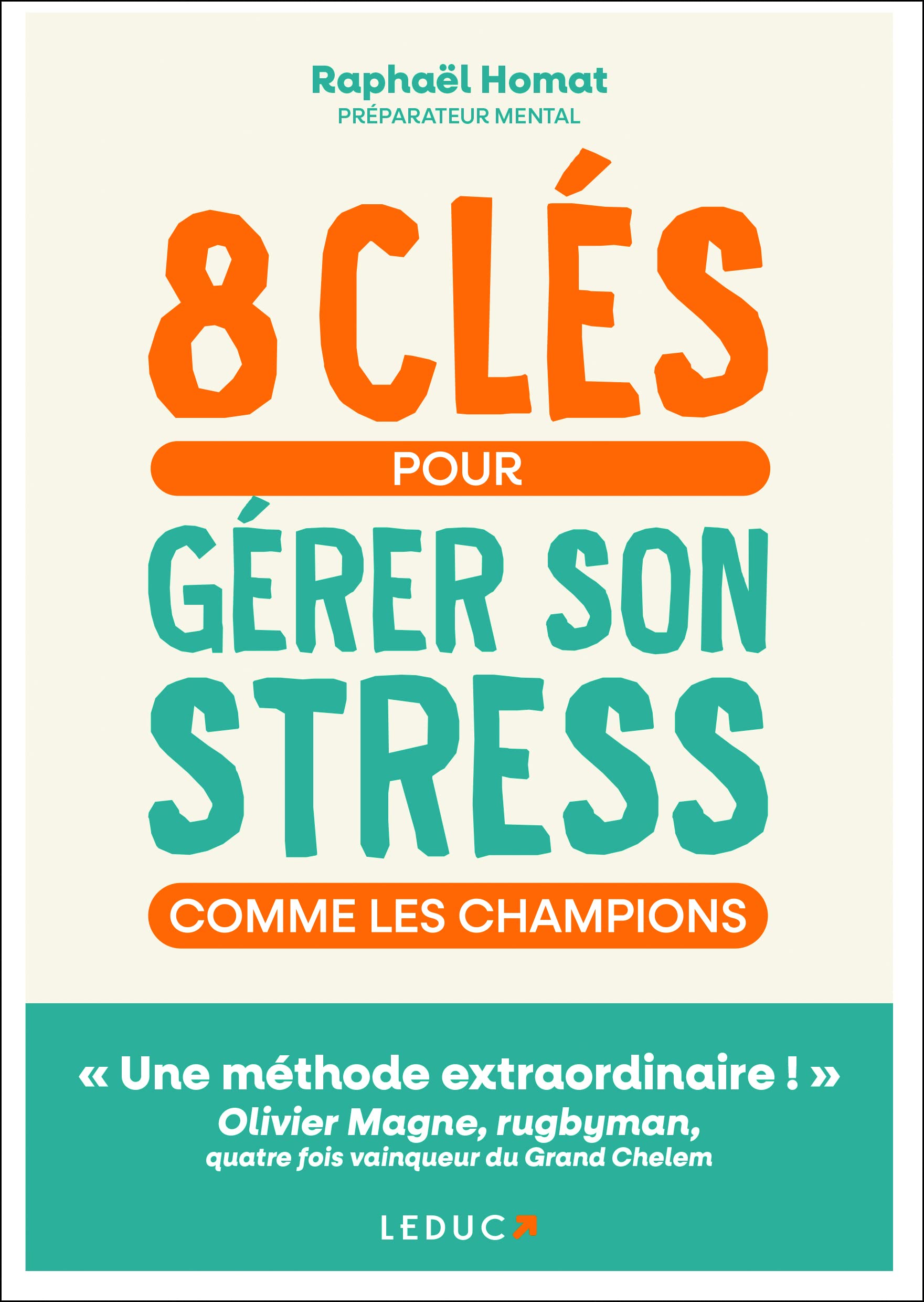 8 clés pour gérer son stress