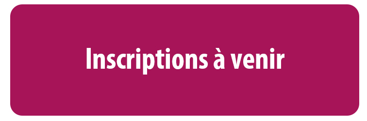Bouton inscriptions à venir