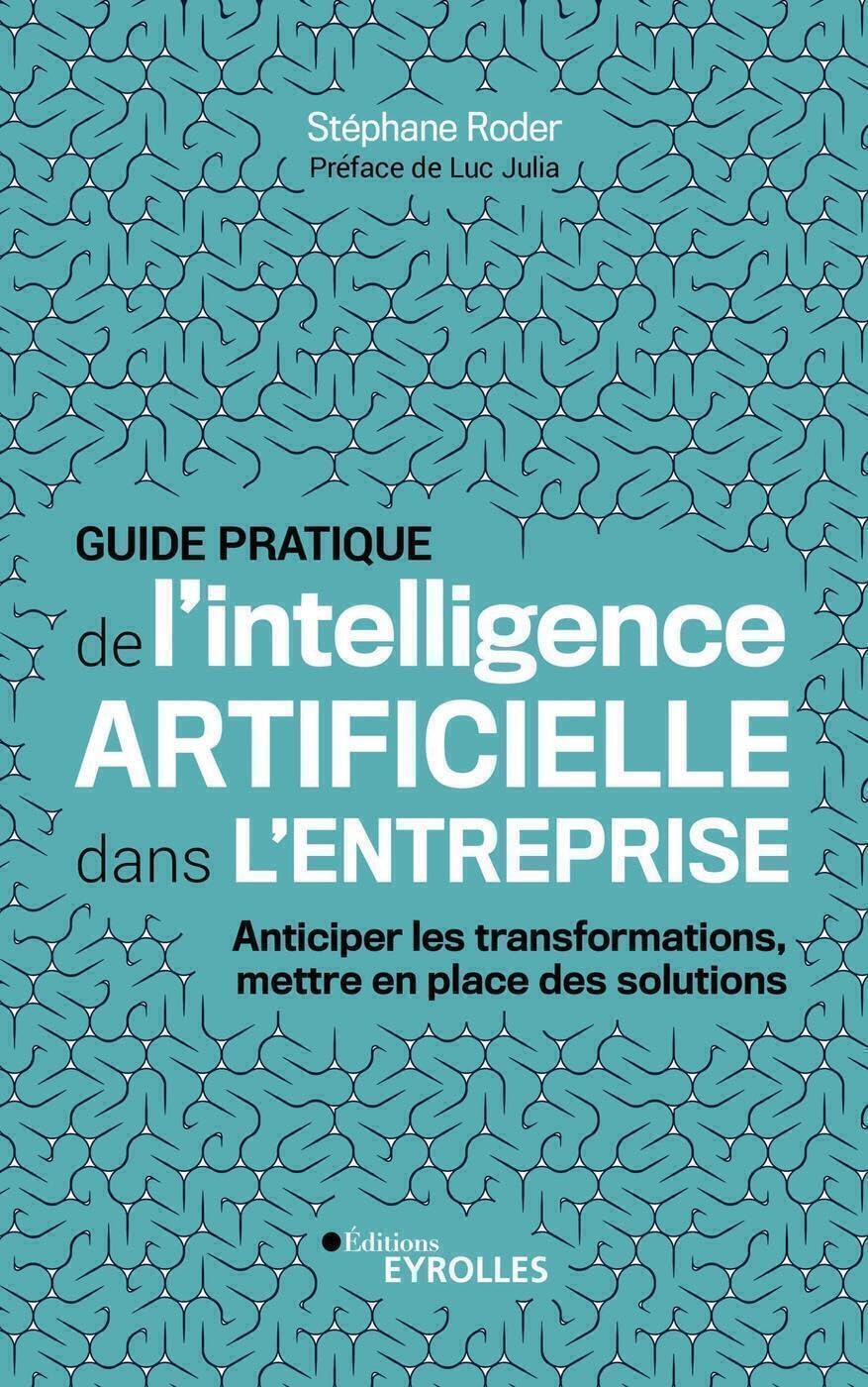 Guide pratique de l'intelligence artificielle dans l'entreprise.jpg