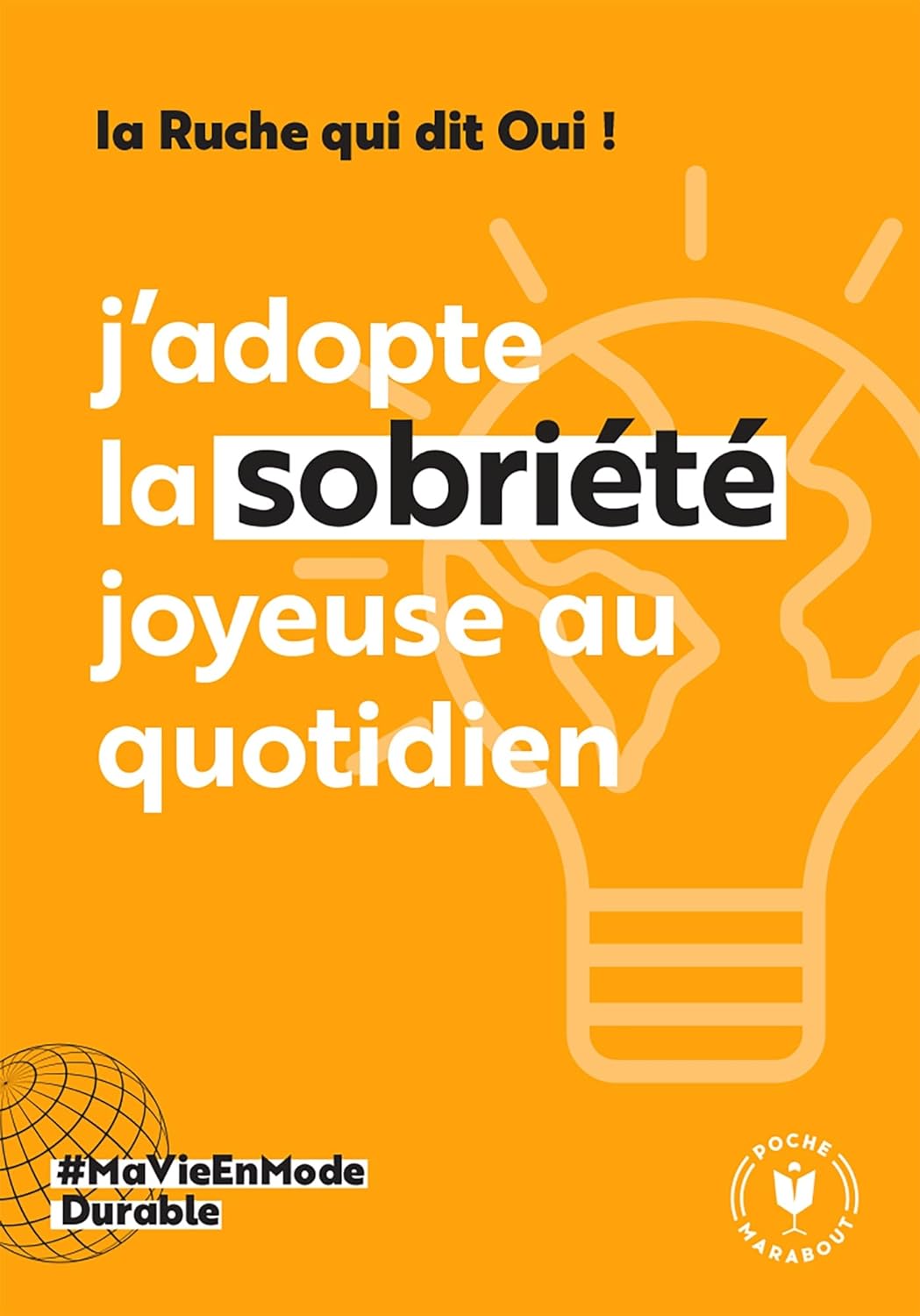 J'adopte la sobriété joyeuse au quotidien.jpg