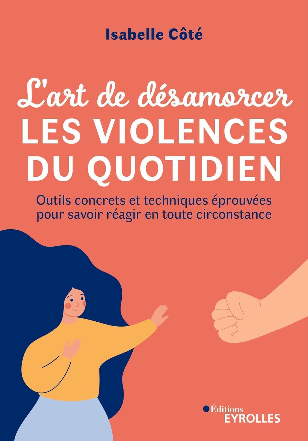 L'art de désamorcer les violences du quotidien.jpg 