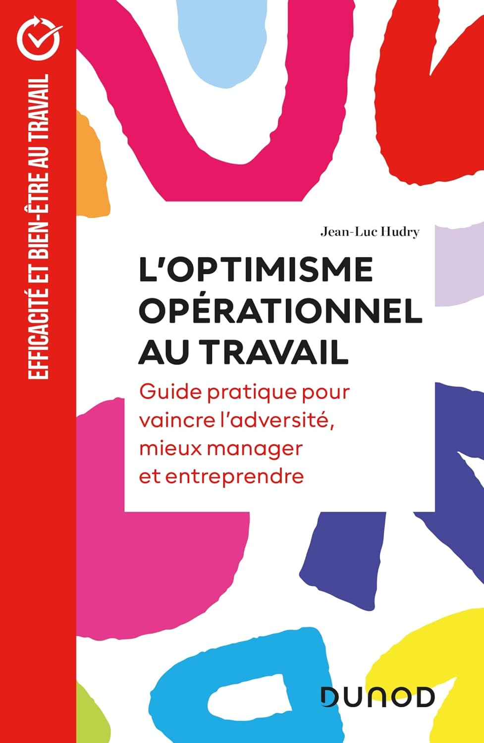 L'optimisme opérationnel au travail.jpg