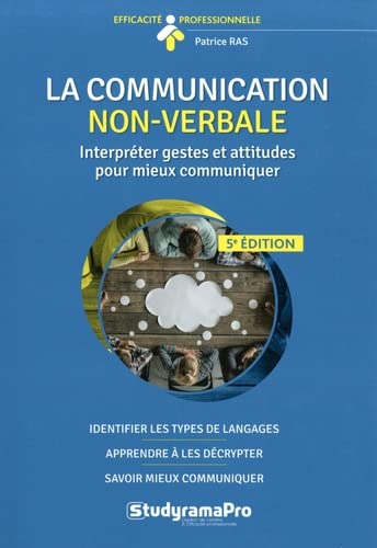 La communication non-verbale - Interpréter gestes et attitudes pour mieux communiquer.jpg