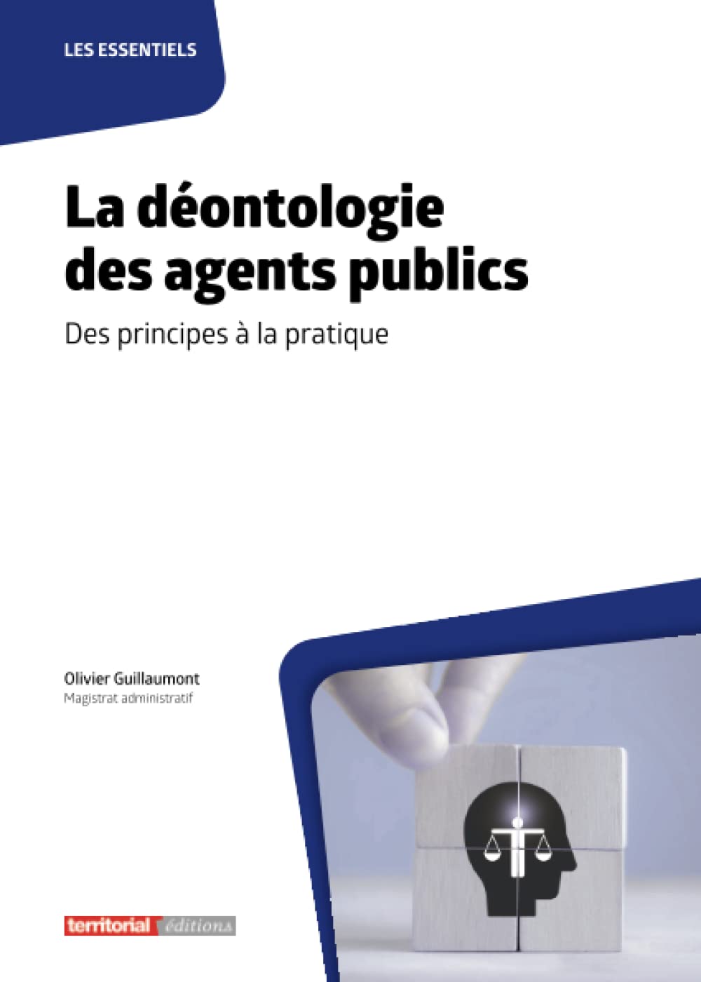 La déontologie des agents publics