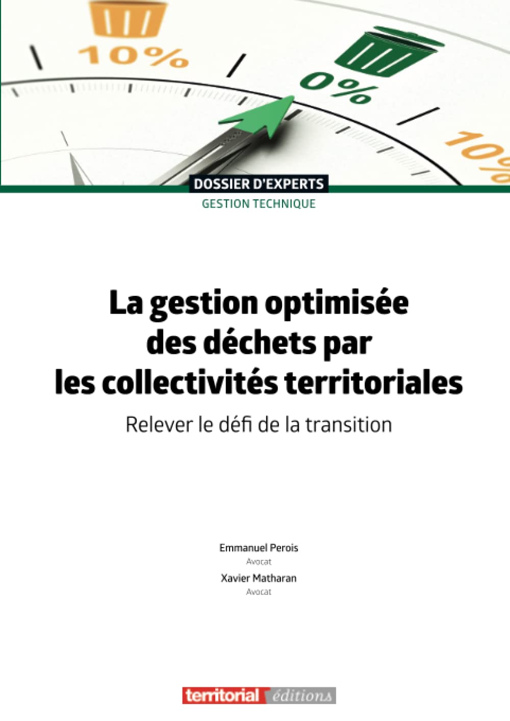 La gestion optimisée des déchets par les collectivités territoriales