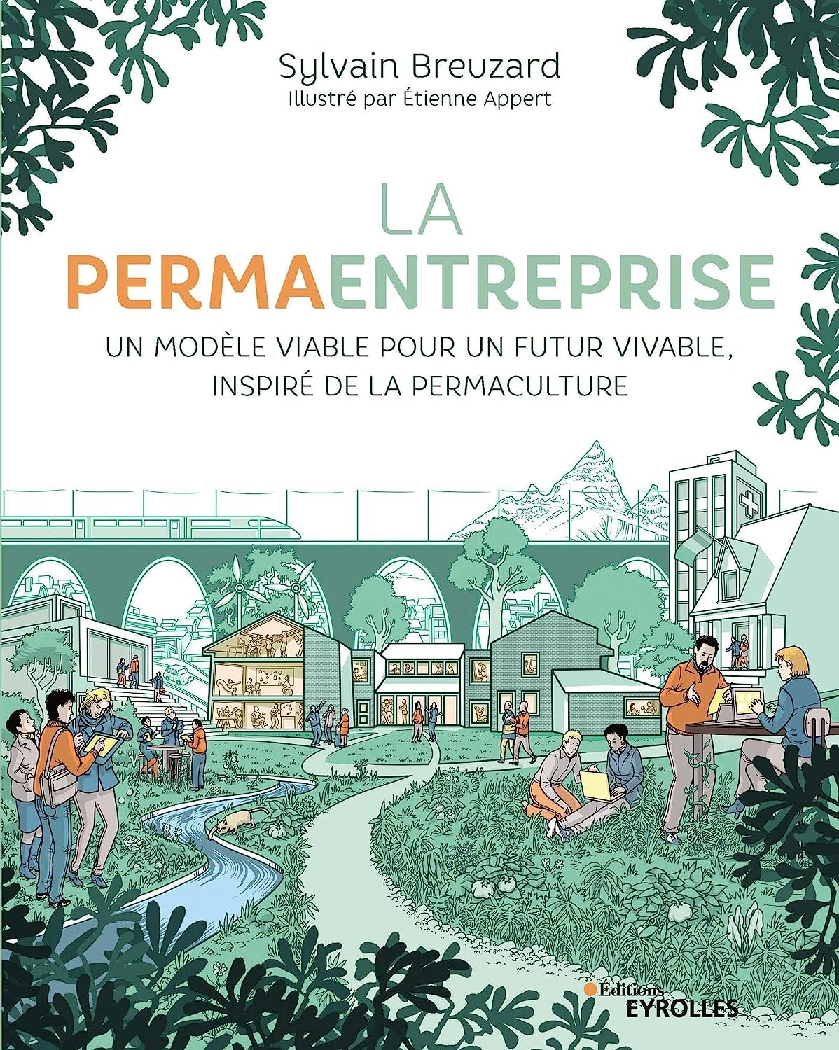 La permaentreprise - Un modèle viable pour un futur vivable, inspiré de la permaculture.jpg 