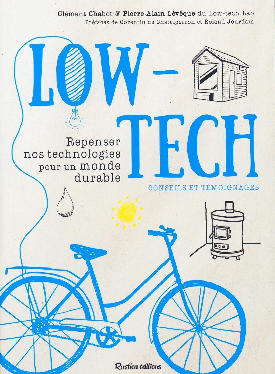 Low-tech, repenser nos technologies pour un monde durable.jpg