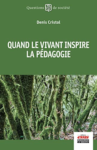 Quand le vivant inspire la pédagogie.jpg (