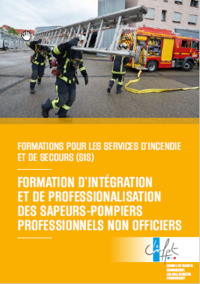 Formations d’intégration et de professionnalisation des non officiers de sapeurs-pompiers