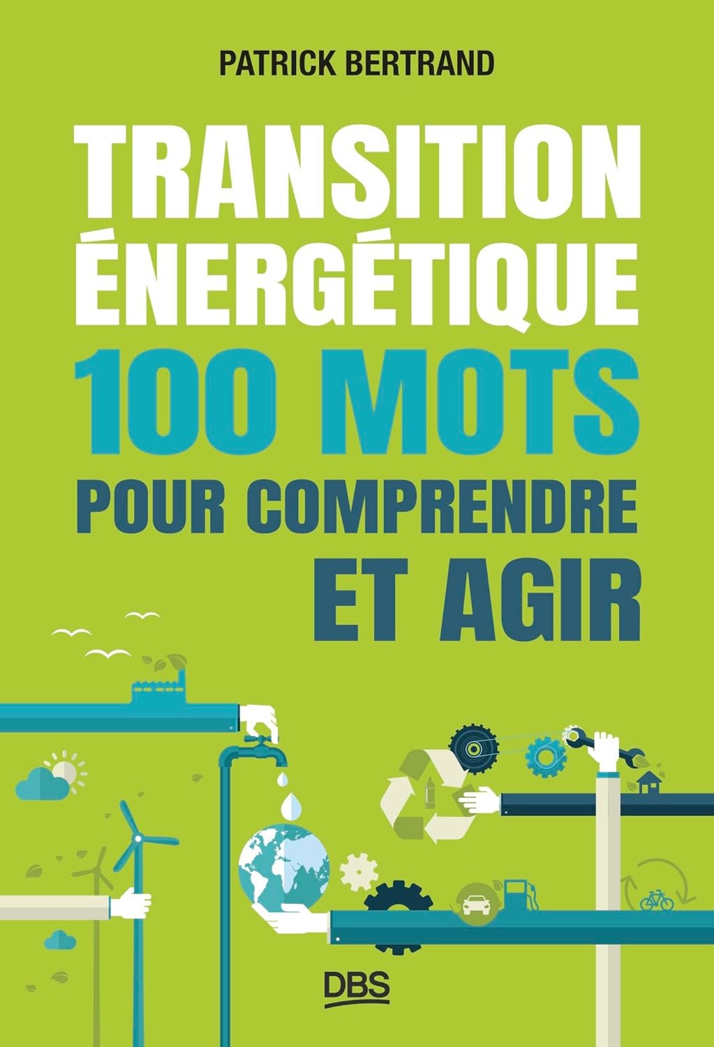 Transition énergétique - 100 mots pour comprendre et agir.jpg