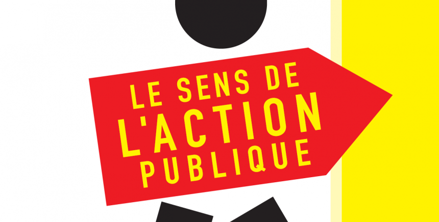 le sens de l'action publique